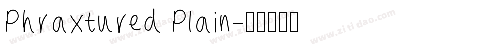 Phraxtured Plain字体转换